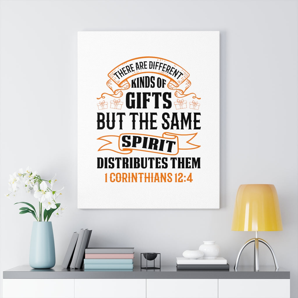 Scripture Walls Spirit Distributes Them 1 Corinthians 12:4 Bible Verse Canvas Christian Wall Art Ready to Hang Unframed-Express Your Love Gifts
