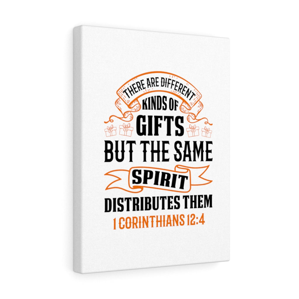 Scripture Walls Spirit Distributes Them 1 Corinthians 12:4 Bible Verse Canvas Christian Wall Art Ready to Hang Unframed-Express Your Love Gifts