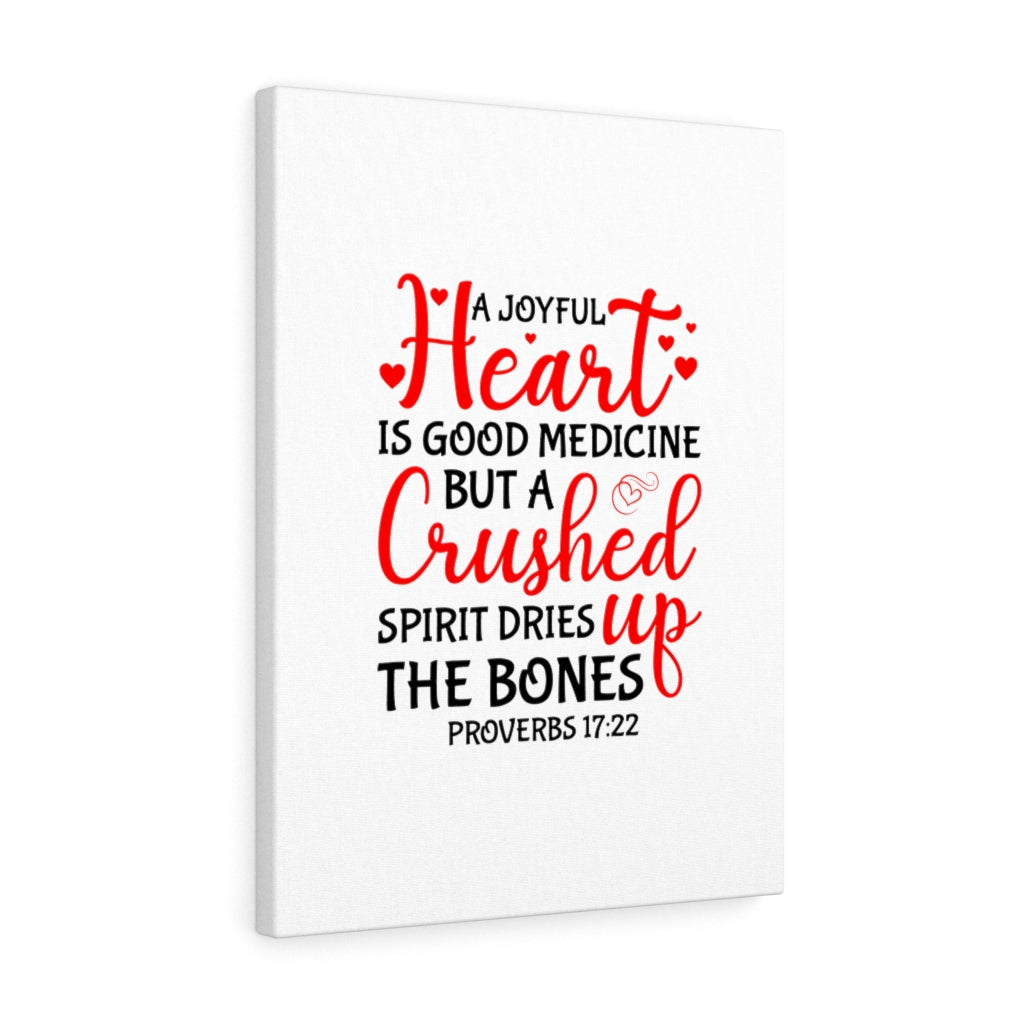 Scripture Walls Spirit Dries Up The Bones Proverbs 17:22 Bible Verse Canvas Christian Wall Art Ready to Hang Unframed-Express Your Love Gifts