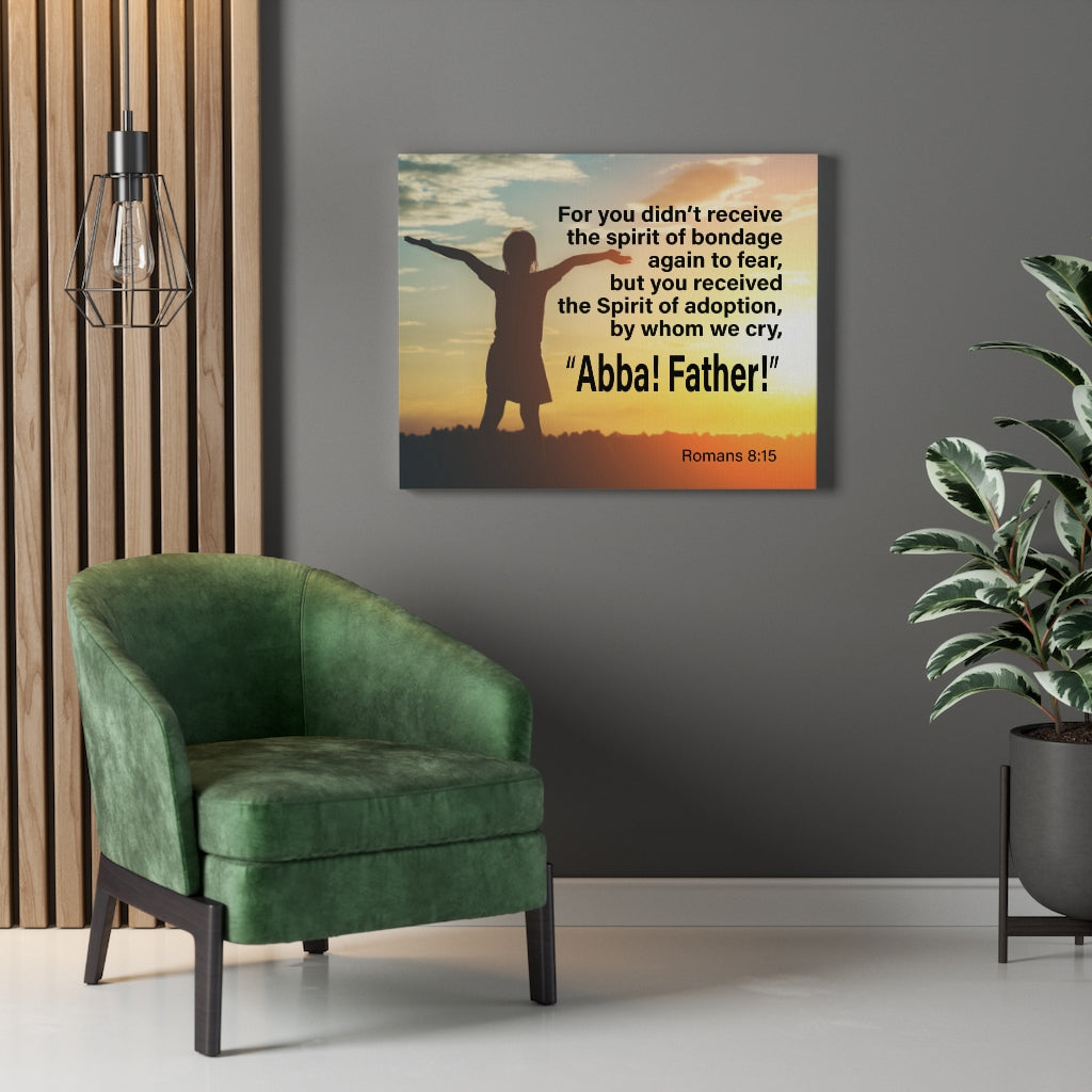 Scripture Walls Spirit of Adoption Romans 8:15 Wall Art Christian Home Decor Unframed-Express Your Love Gifts