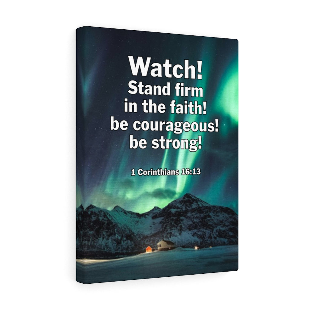 Scripture Walls Stand Firm 1 Corinthians 16:13 Bible Verse Canvas Christian Wall Art Ready to Hang Unframed-Express Your Love Gifts