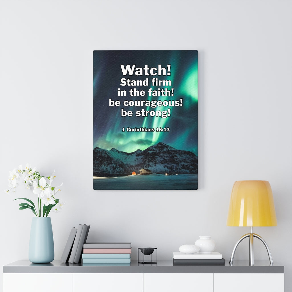 Scripture Walls Stand Firm 1 Corinthians 16:13 Bible Verse Canvas Christian Wall Art Ready to Hang Unframed-Express Your Love Gifts