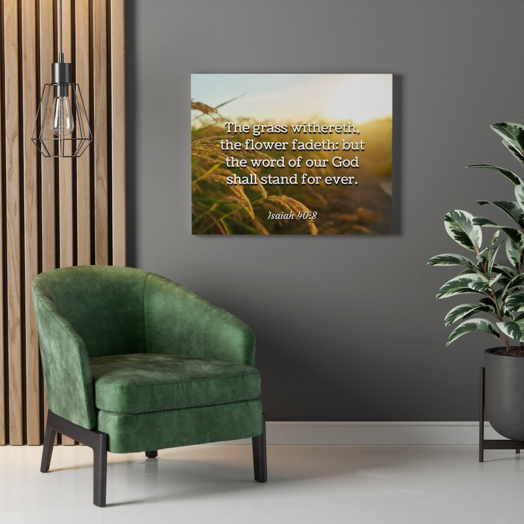 Scripture Walls Stand For Ever Isaiah 40:8 Bible Verse Canvas Christian Wall Art Ready to Hang Unframed-Express Your Love Gifts