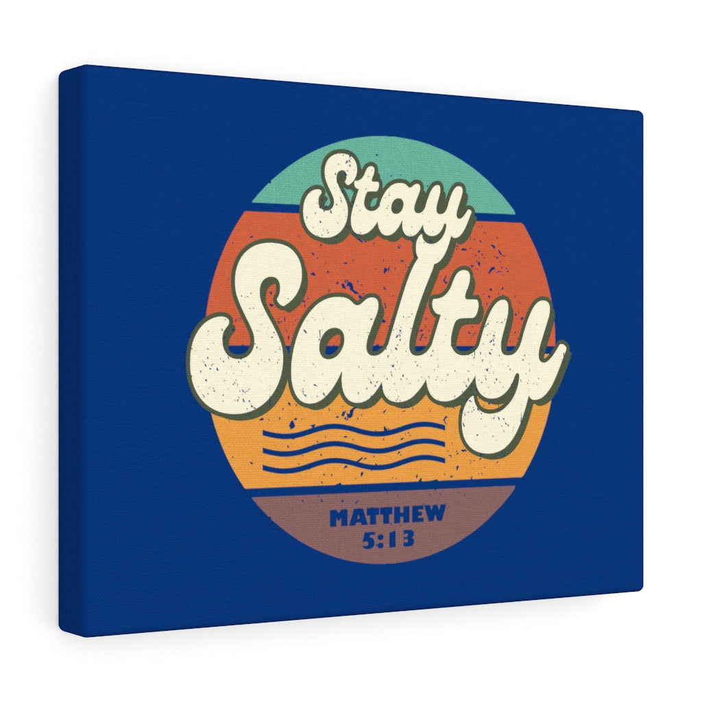 Scripture Walls Stay Salty Matthew 5:13 Bible Verse Canvas Christian Wall Art Ready to Hang Unframed-Express Your Love Gifts