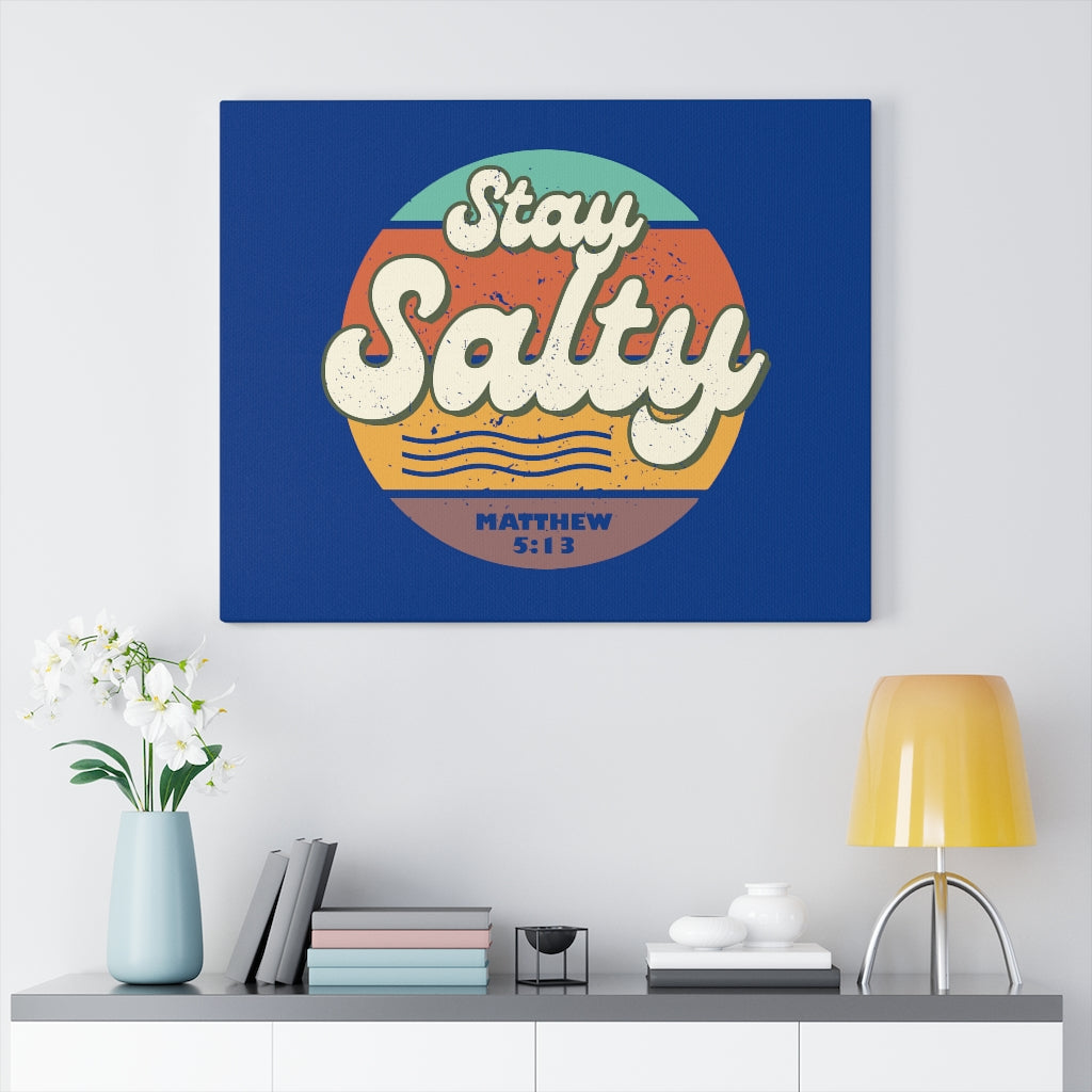 Scripture Walls Stay Salty Matthew 5:13 Bible Verse Canvas Christian Wall Art Ready to Hang Unframed-Express Your Love Gifts