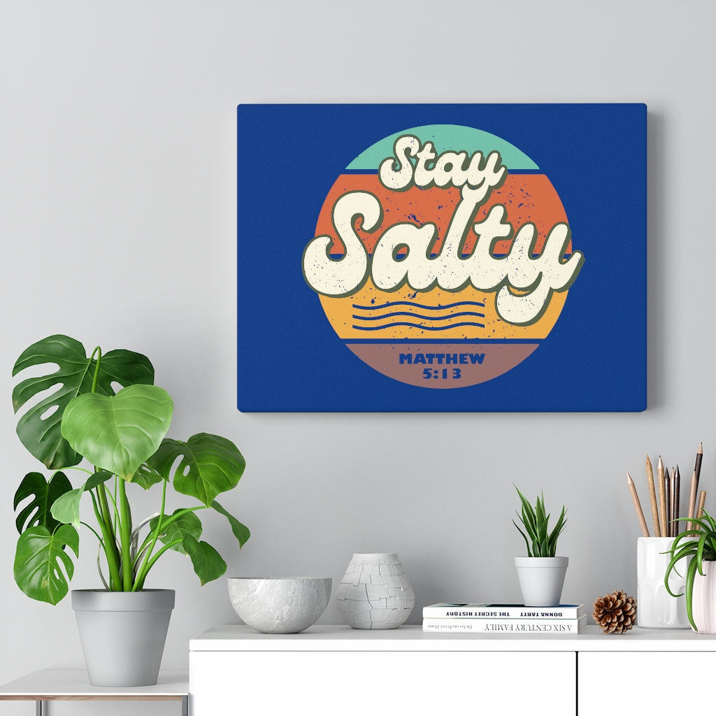 Scripture Walls Stay Salty Matthew 5:13 Bible Verse Canvas Christian Wall Art Ready to Hang Unframed-Express Your Love Gifts