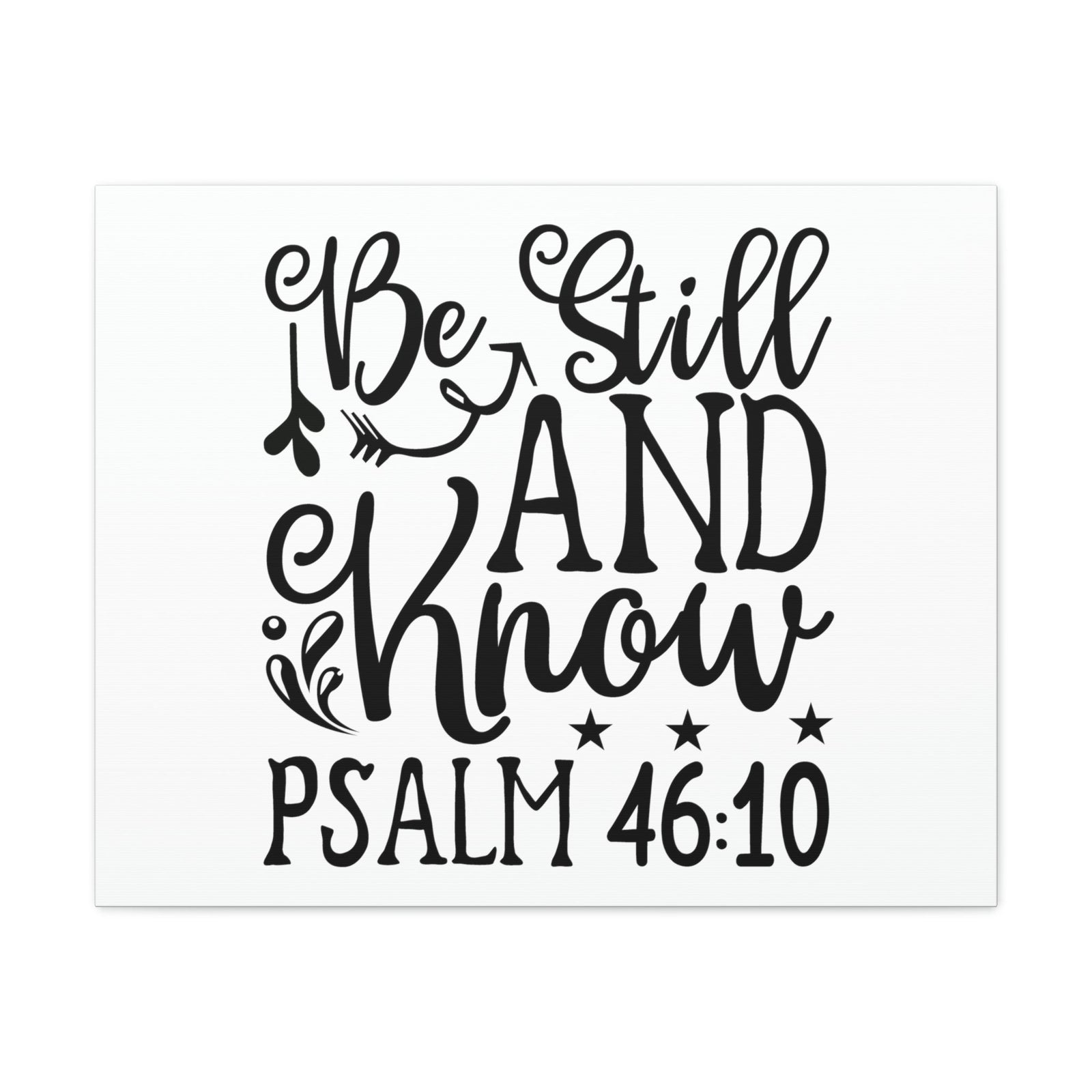 Scripture Walls Still And Know Psalm 46:10 Bible Verse Canvas Christian Wall Art Ready to Hang Unframed-Express Your Love Gifts