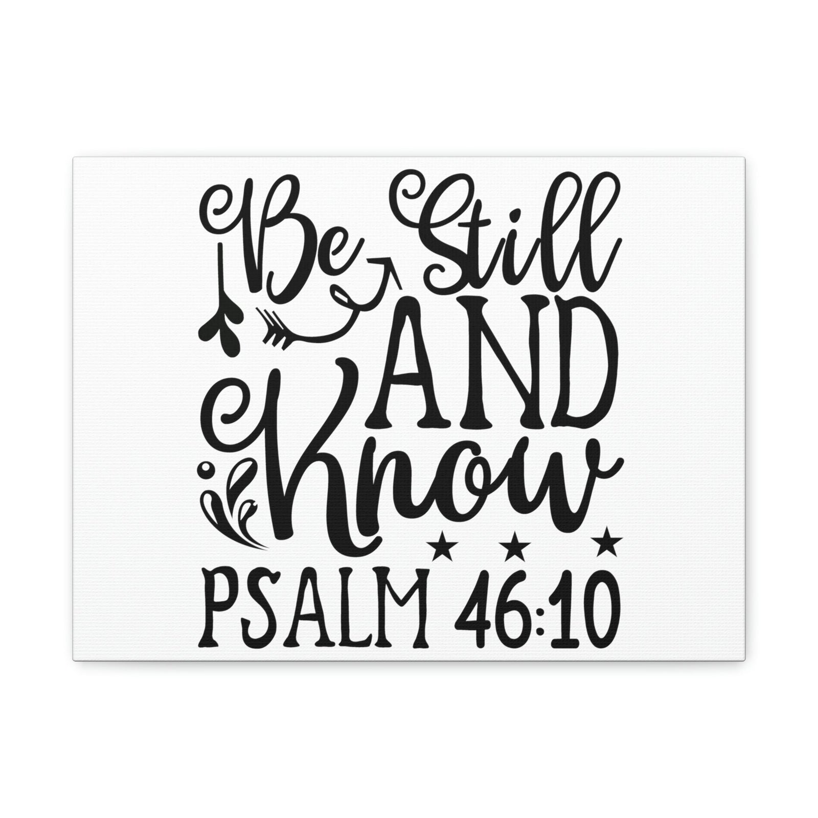 Scripture Walls Still And Know Psalm 46:10 Bible Verse Canvas Christian Wall Art Ready to Hang Unframed-Express Your Love Gifts