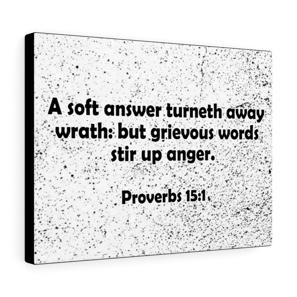Scripture Walls Stir Up Anger Proverbs 15:1 Bible Verse Canvas Christian Wall Art Ready to Hang Unframed-Express Your Love Gifts