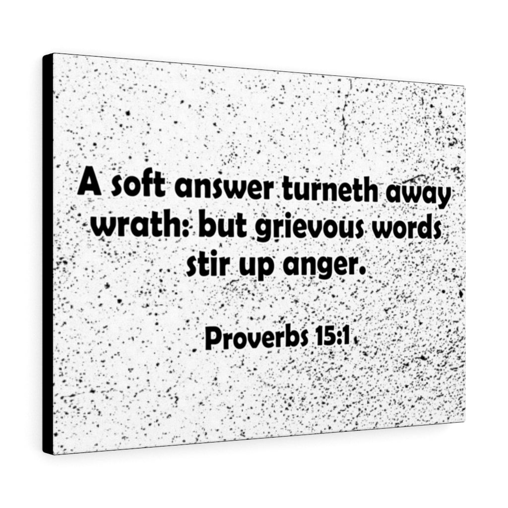 Scripture Walls Stir Up Anger Proverbs 15:1 Bible Verse Canvas Christian Wall Art Ready to Hang Unframed-Express Your Love Gifts