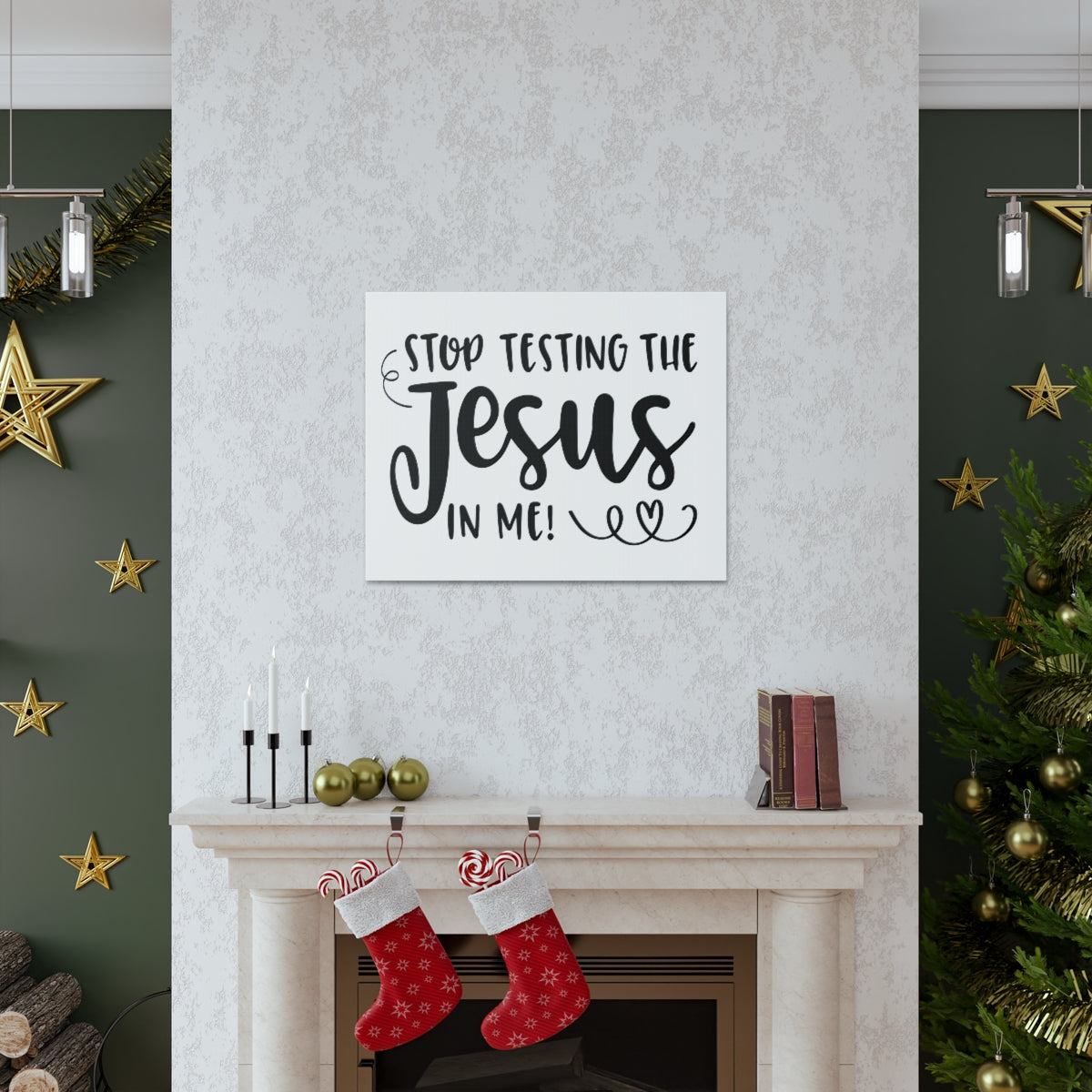 Scripture Walls Stop Testing The Jesus In Me Deuteronomy 6:16 Christian Wall Art Print Ready to Hang Unframed-Express Your Love Gifts