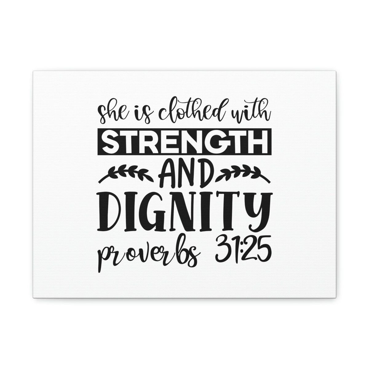Scripture Walls Strength And Dignity Proverbs 31:25 Leaves Christian Wall Art Bible Verse Print Ready to Hang Unframed-Express Your Love Gifts