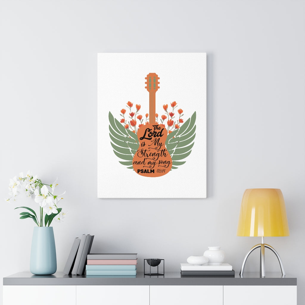 Scripture Walls Strength And My Song Psalm 118:14 Bible Verse Canvas Christian Wall Art Ready to Hang Unframed-Express Your Love Gifts