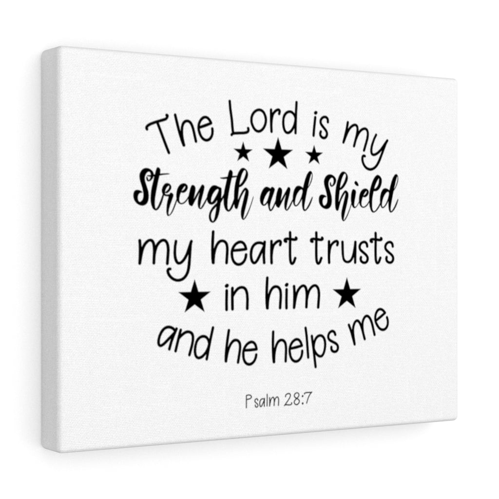 Scripture Walls Strength And Shield Psalm 28:7 Bible Verse Canvas Christian Wall Art Ready to Hang Unframed-Express Your Love Gifts