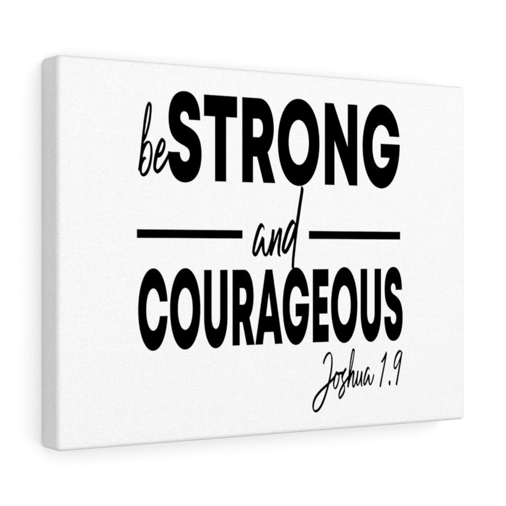 Scripture Walls Strong And Courageous Joshua 1:9 Bible Verse Canvas Christian Wall Art Ready to Hang Unframed-Express Your Love Gifts