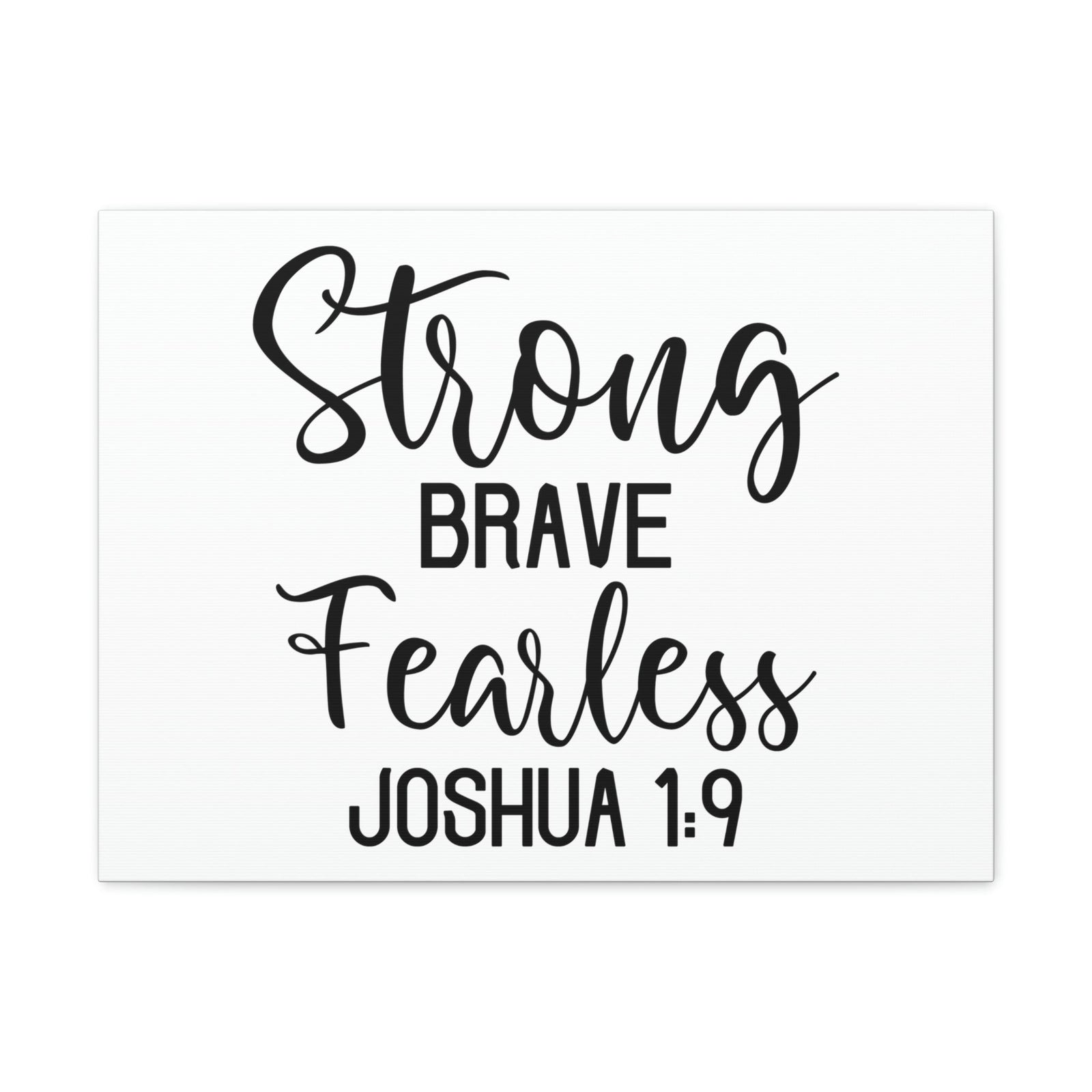 Scripture Walls Strong Brave Fearless Joshua 1:9 Bible Verse Canvas Christian Wall Art Ready to Hang Unframed-Express Your Love Gifts