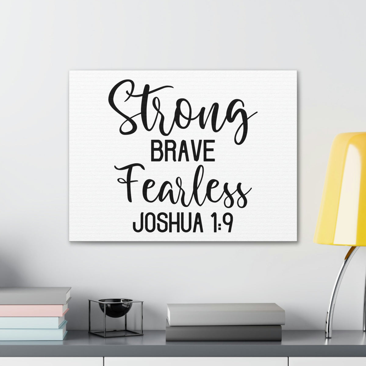 Scripture Walls Strong Brave Fearless Joshua 1:9 Bible Verse Canvas Christian Wall Art Ready to Hang Unframed-Express Your Love Gifts
