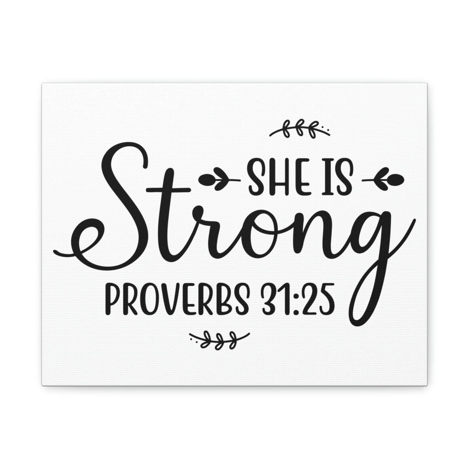 Scripture Walls Strong Proverbs 31:25 Leaves Bible Verse Canvas Christian Wall Art Ready to Hang Unframed-Express Your Love Gifts