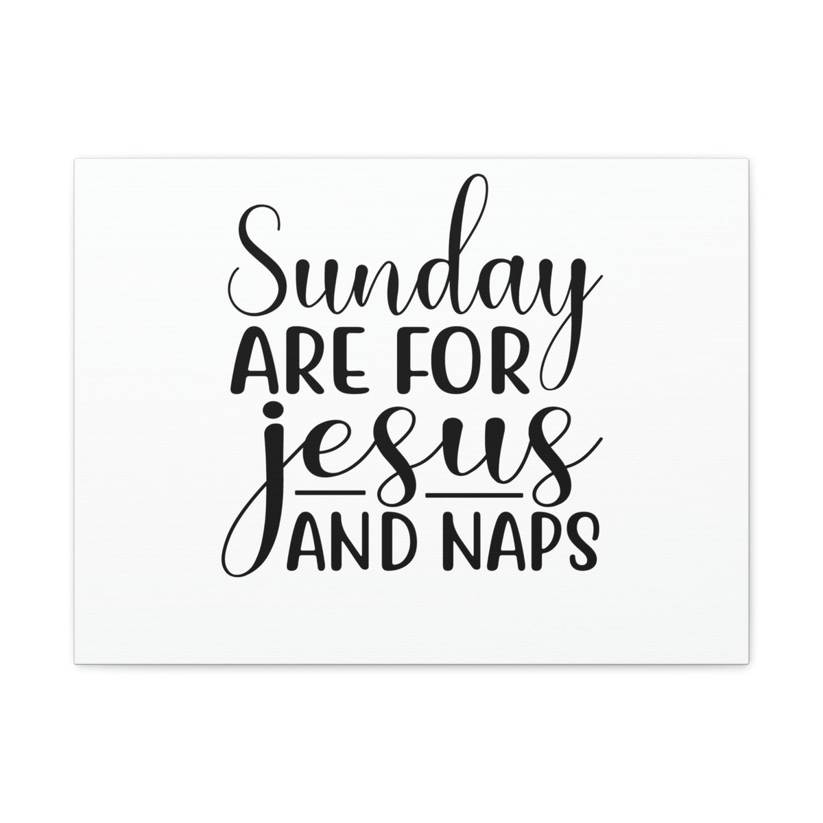 Scripture Walls Sunday Are For Jesus And Naps Acts 20:7 Christian Wall Art Bible Verse Print Ready to Hang Unframed-Express Your Love Gifts