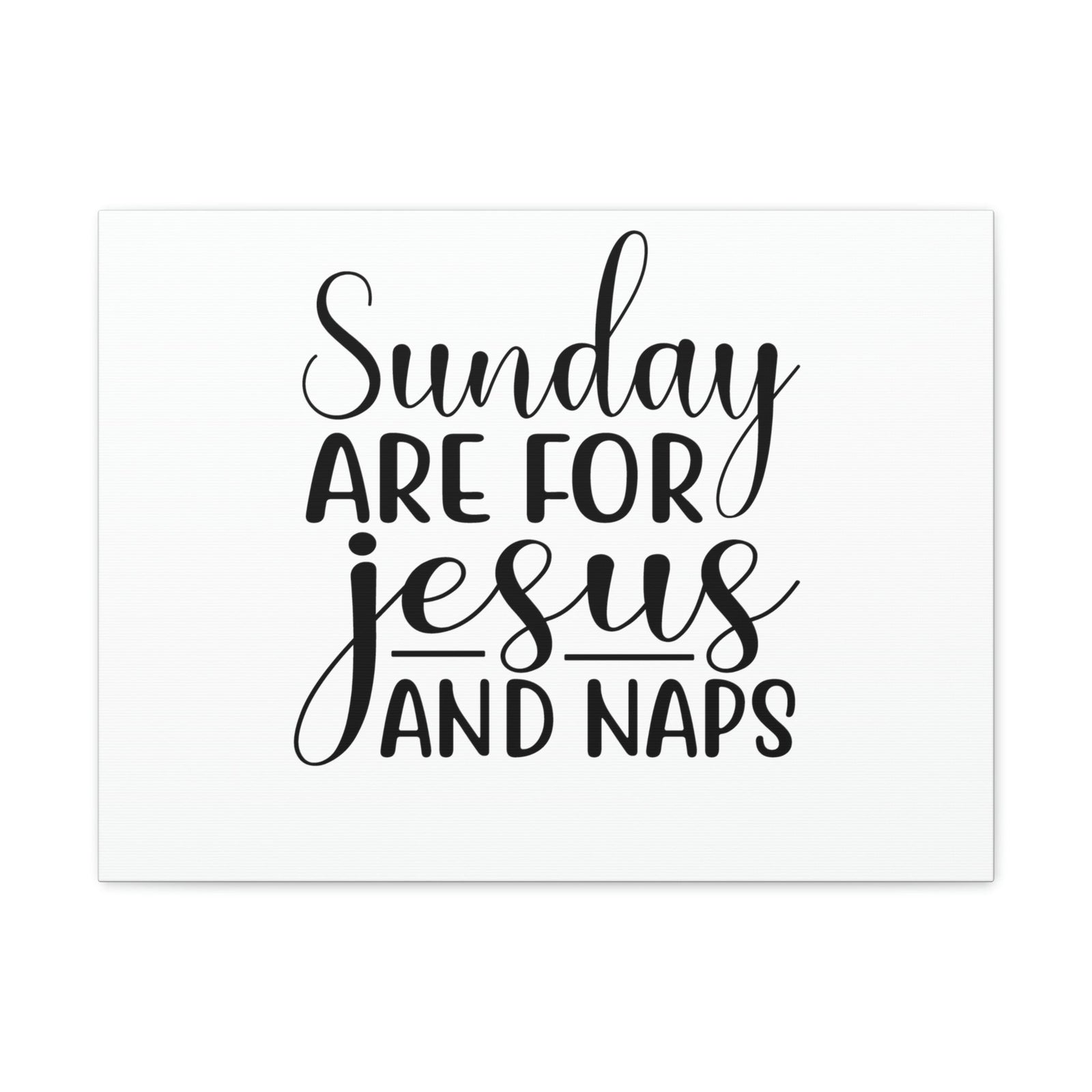 Scripture Walls Sunday Are For Jesus And Naps Acts 20:7 Christian Wall Art Bible Verse Print Ready to Hang Unframed-Express Your Love Gifts