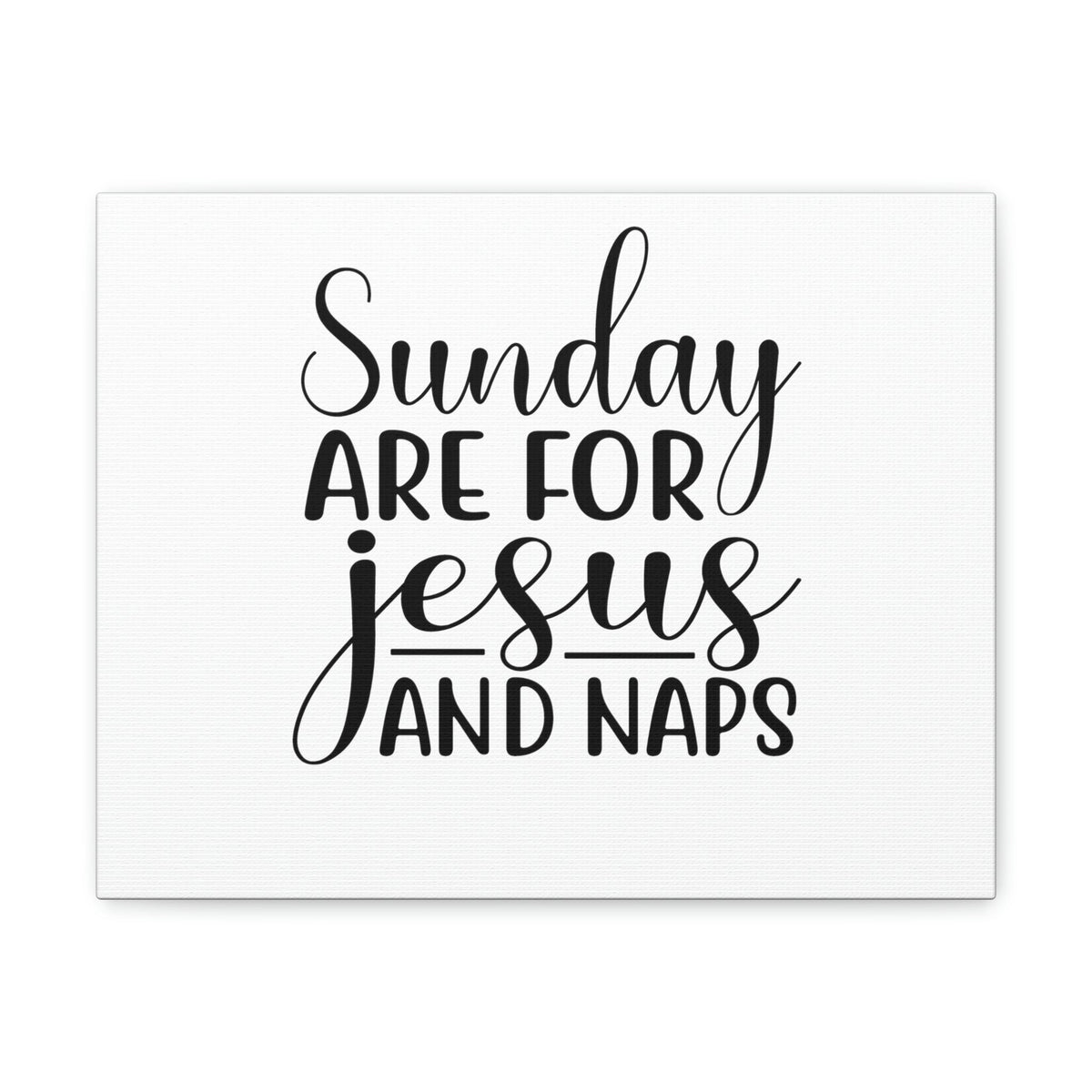 Scripture Walls Sunday Are For Jesus And Naps Acts 20:7 Christian Wall Art Bible Verse Print Ready to Hang Unframed-Express Your Love Gifts