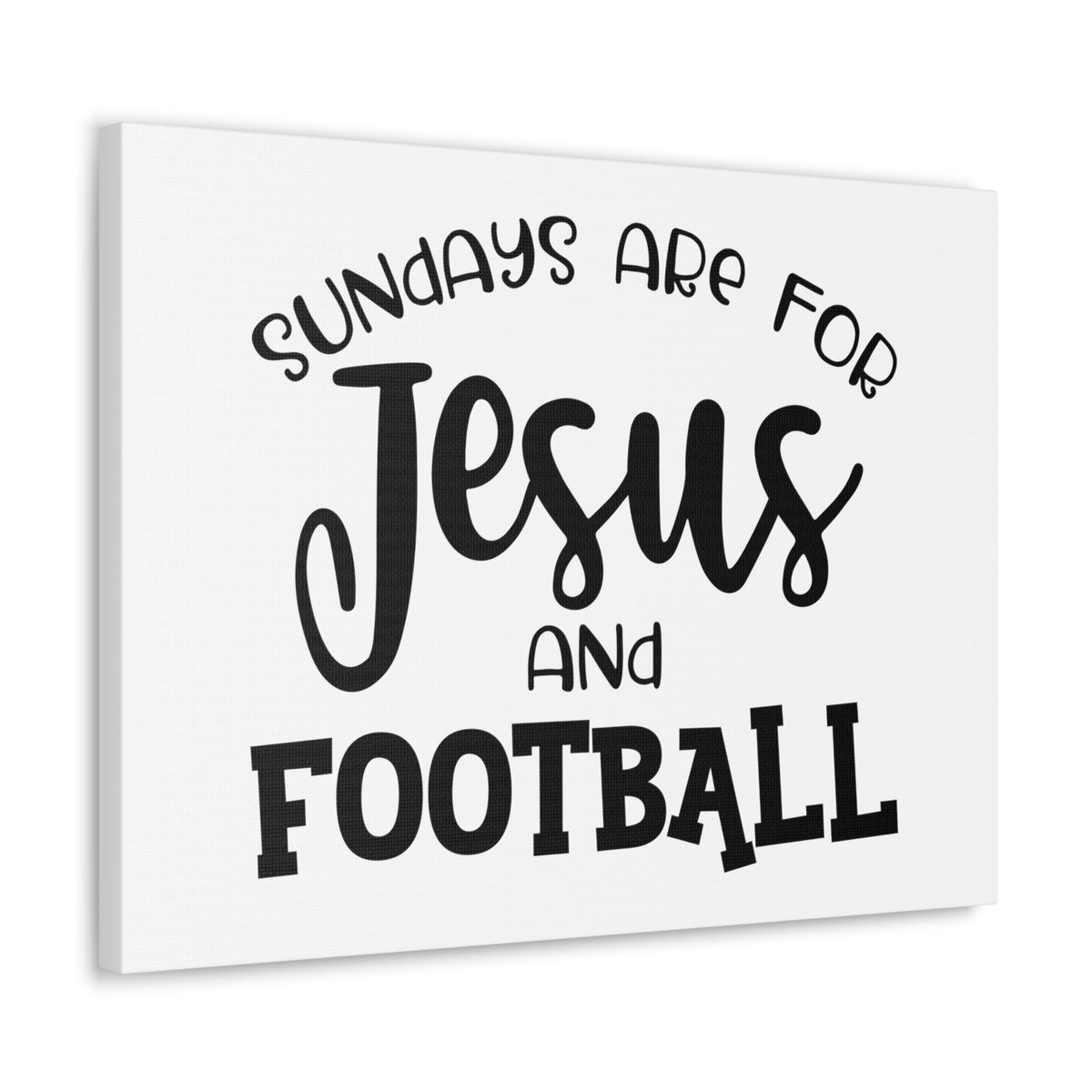 Scripture Walls Sundays Are For Jesus And Football Exodus 20:8 Christian Wall Art Print Ready to Hang Unframed-Express Your Love Gifts
