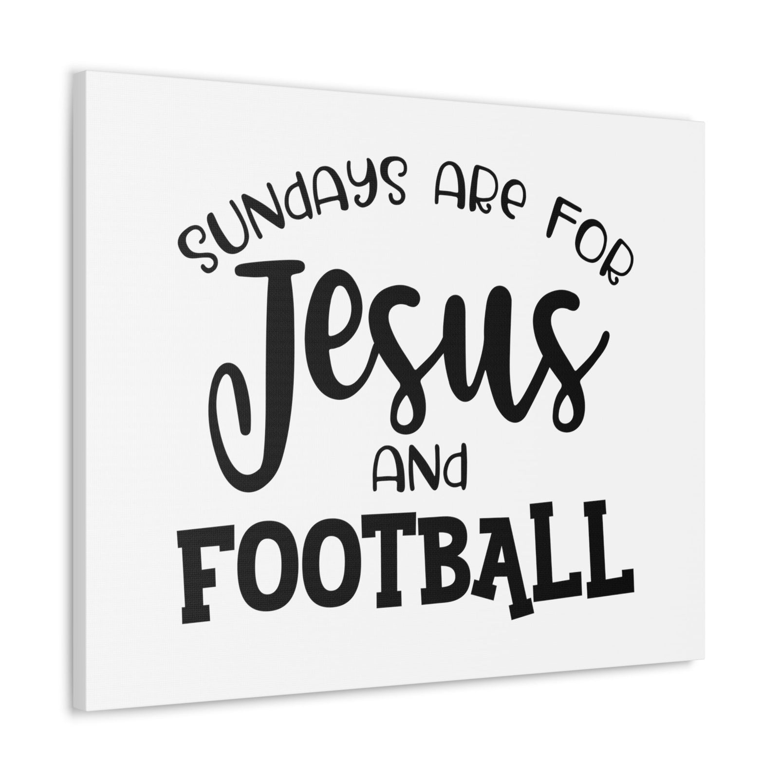 Scripture Walls Sundays Are For Jesus And Football Exodus 20:8 Christian Wall Art Print Ready to Hang Unframed-Express Your Love Gifts