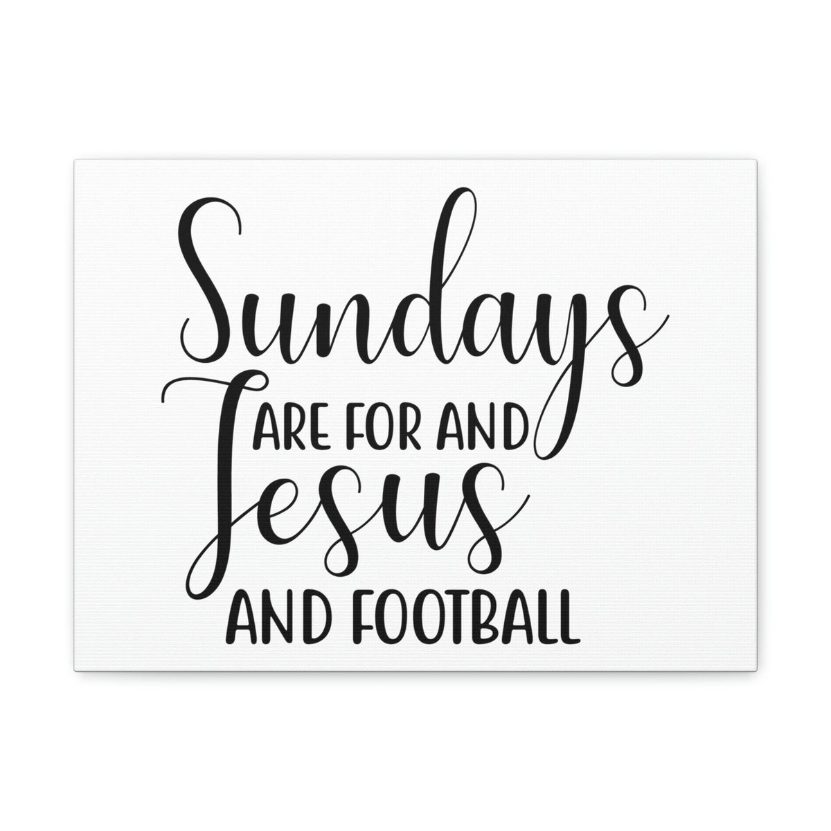 Scripture Walls Sundays Are For Jesus And Football Hebrews 4:9 Christian Wall Art Print Ready to Hang Unframed-Express Your Love Gifts