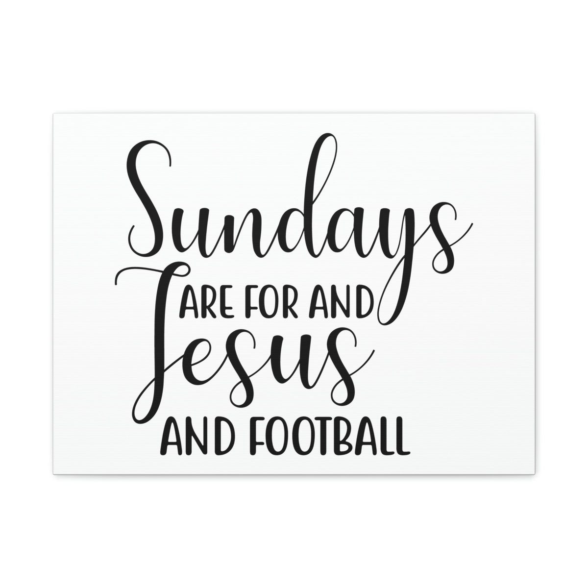 Scripture Walls Sundays Are For Jesus And Football Hebrews 4:9 Christian Wall Art Print Ready to Hang Unframed-Express Your Love Gifts