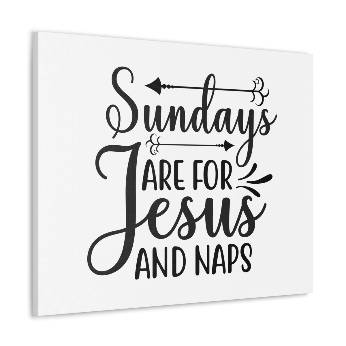 Scripture Walls Sundays Are For Jesus And Naps Exodus 20:8 Christian Wall Art Print Ready to Hang Unframed-Express Your Love Gifts
