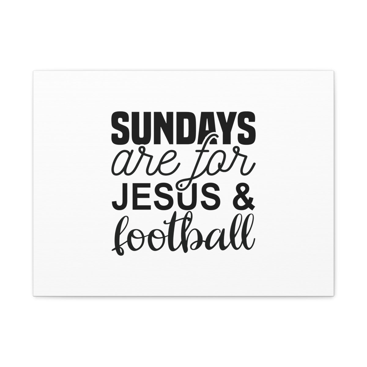 Scripture Walls Sundays Are For Jesus Mark 2:27 Christian Wall Art Bible Verse Print Ready to Hang Unframed-Express Your Love Gifts