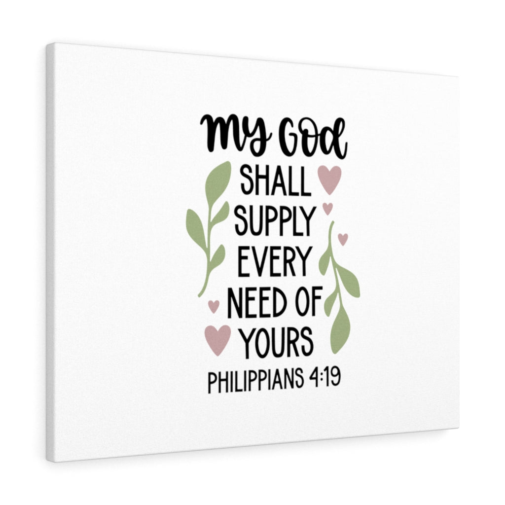 Scripture Walls Supply Every Need Philippians 4:19 Bible Verse Canvas Christian Wall Art Ready to Hang Unframed-Express Your Love Gifts