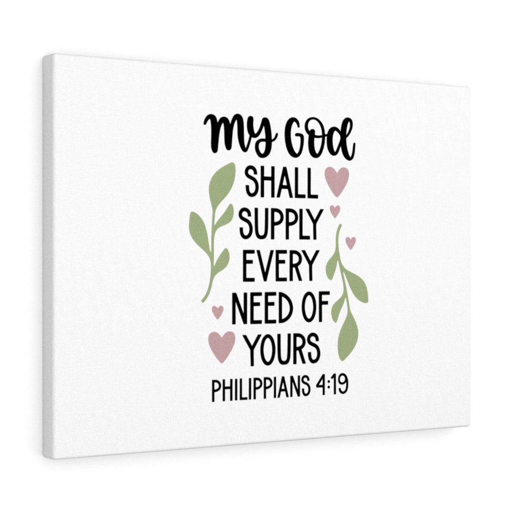 Scripture Walls Supply Every Need Philippians 4:19 Bible Verse Canvas Christian Wall Art Ready to Hang Unframed-Express Your Love Gifts
