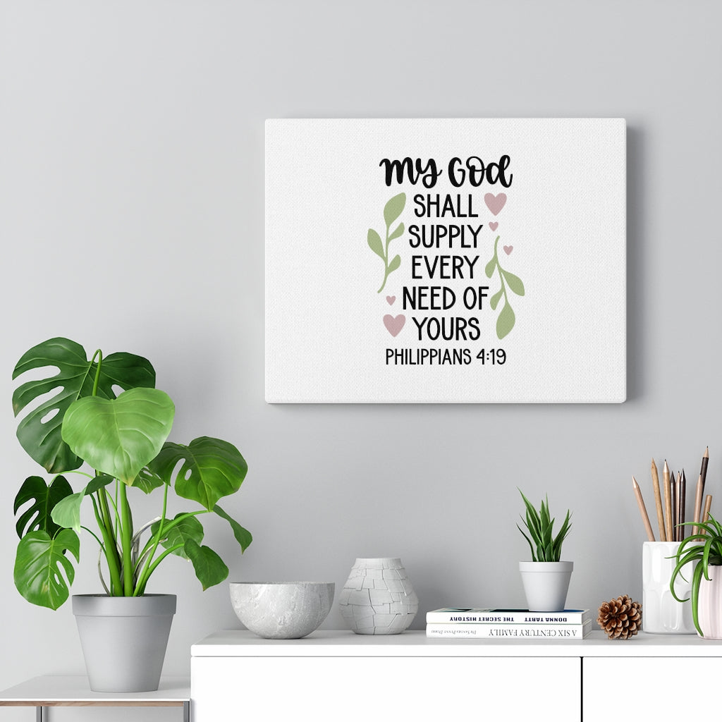 Scripture Walls Supply Every Need Philippians 4:19 Bible Verse Canvas Christian Wall Art Ready to Hang Unframed-Express Your Love Gifts