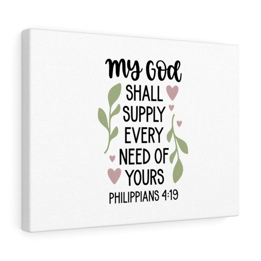 Scripture Walls Supply Every Need Philippians 4:19 Bible Verse Canvas Christian Wall Art Ready to Hang Unframed-Express Your Love Gifts
