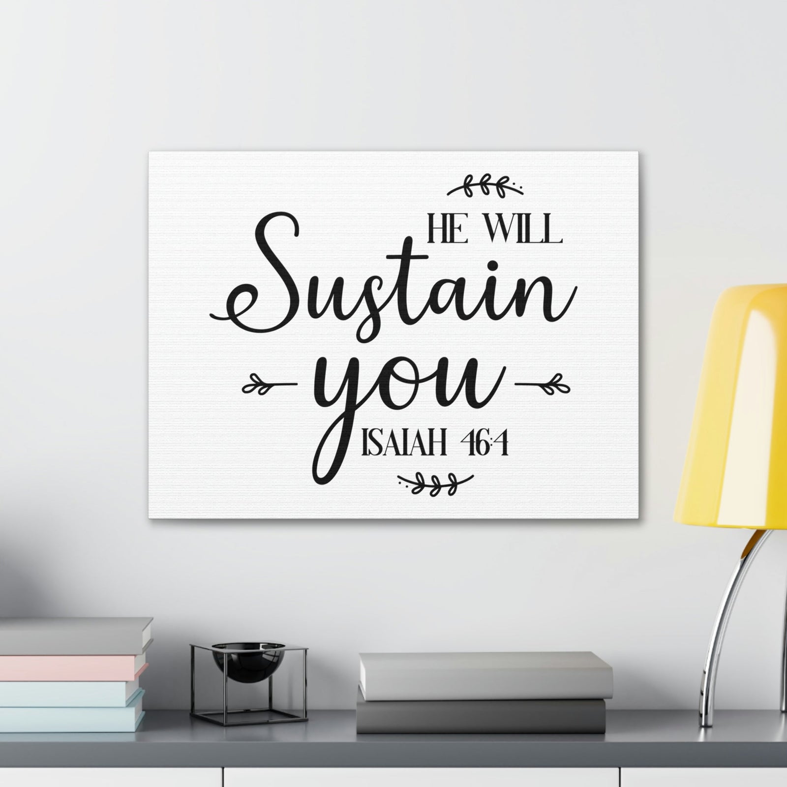 Scripture Walls Sustain You Isaiah 46:4 Bible Verse Canvas Christian Wall Art Ready to Hang Unframed-Express Your Love Gifts