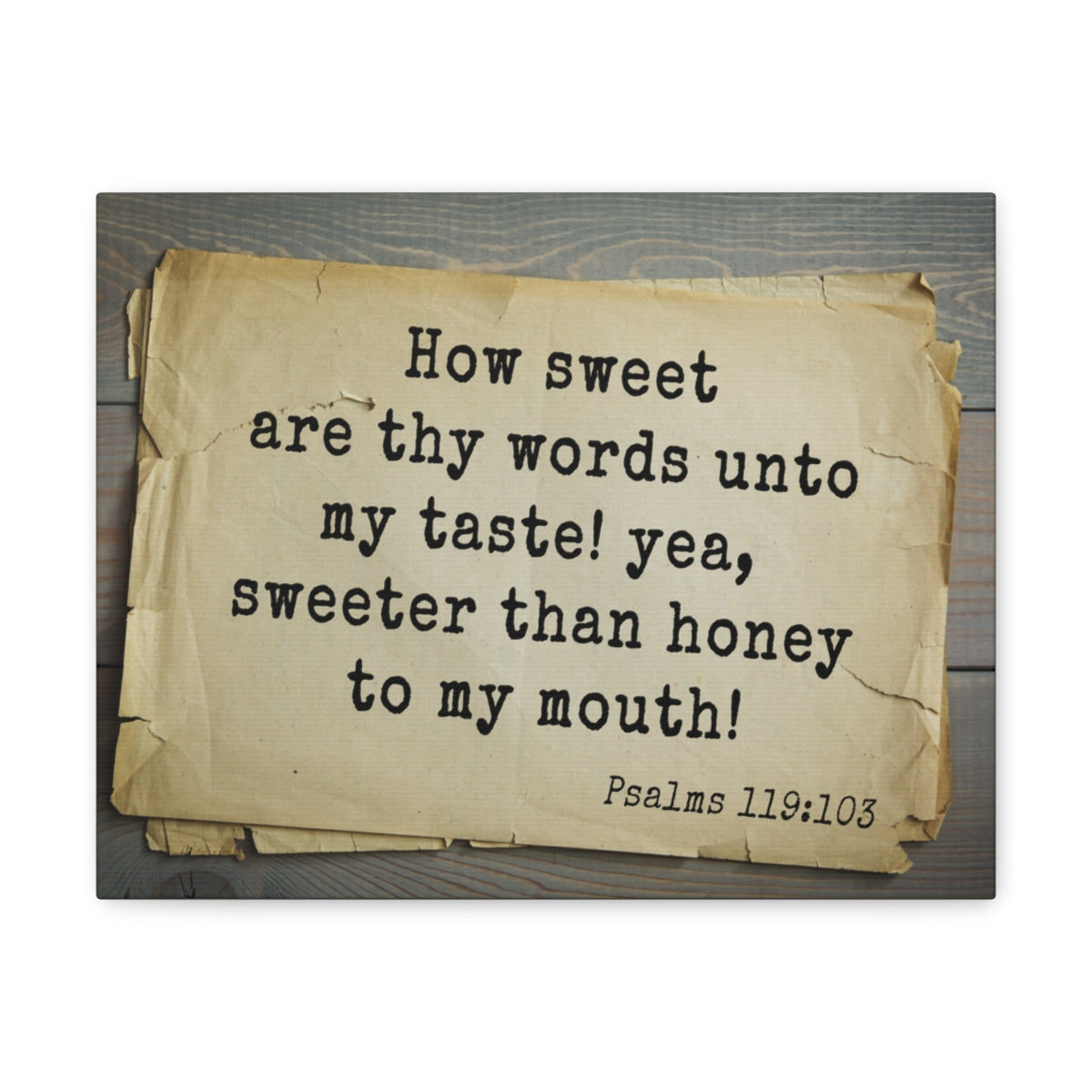 Scripture Walls Sweeter Than Honey Psalms 119:103 Bible Verse Canvas Christian Wall Art Bible Verse Print Ready To Hang Unframed-Express Your Love Gifts