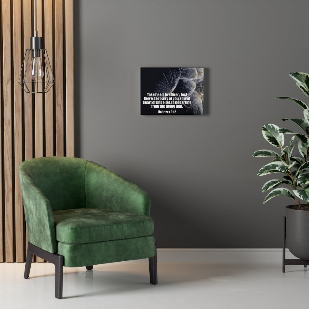 Scripture Walls Take Heed Hebrews 3:12 Bible Verse Canvas Christian Wall Art Ready to Hang Unframed-Express Your Love Gifts
