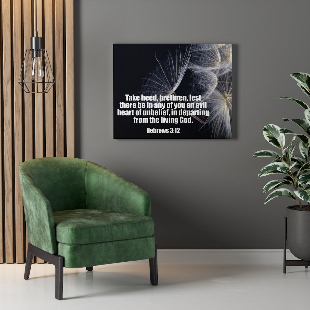 Scripture Walls Take Heed Hebrews 3:12 Bible Verse Canvas Christian Wall Art Ready to Hang Unframed-Express Your Love Gifts