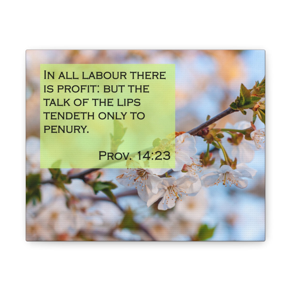 Scripture Walls Talk Of The Lips Proverbs 14:23 Bible Verse Canvas Christian Wall Art Bible Verse Print Ready To Hang Unframed-Express Your Love Gifts