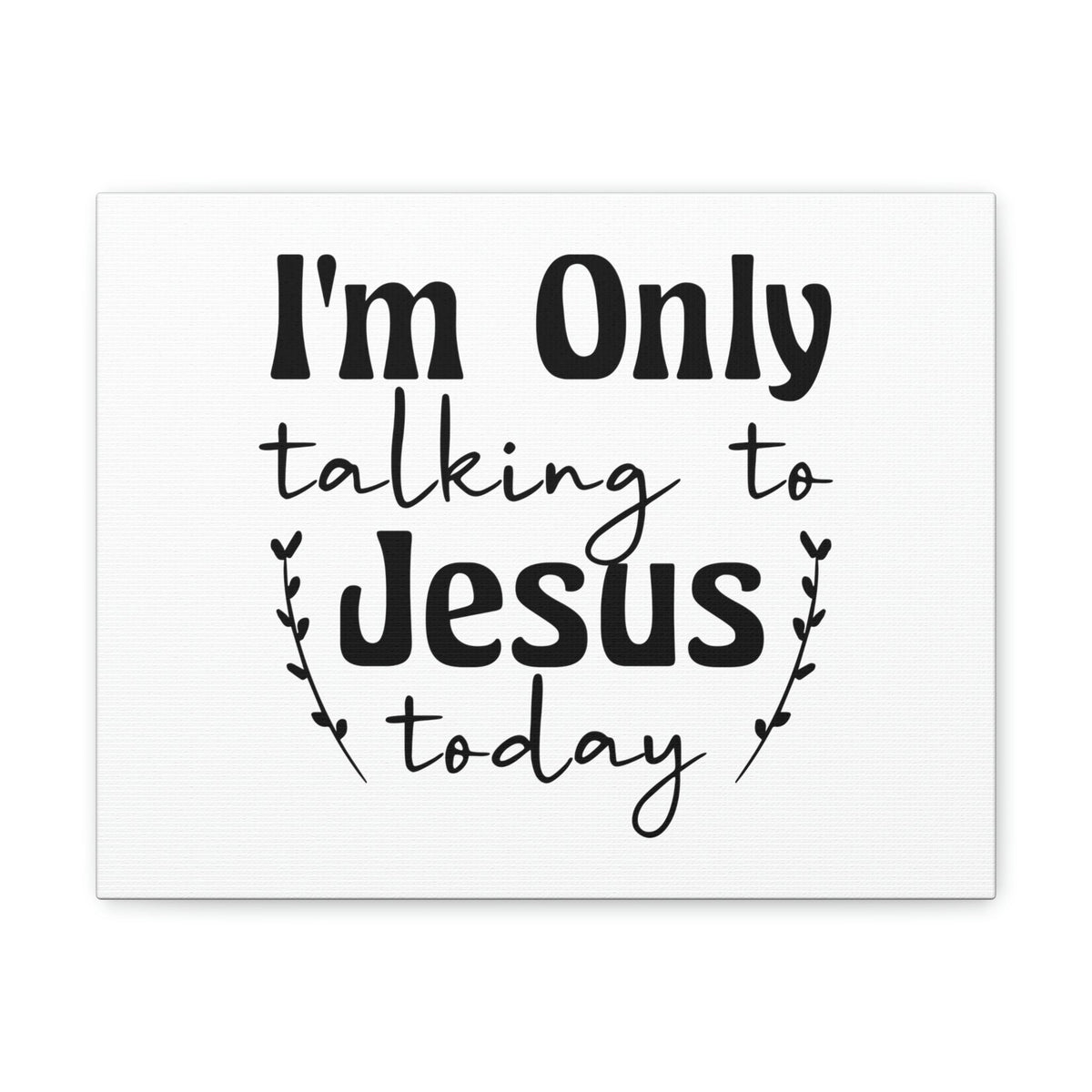 Scripture Walls Talking To Jesus Today Jeremiah 29:12 Christian Wall Art Bible Verse Print Ready to Hang Unframed-Express Your Love Gifts