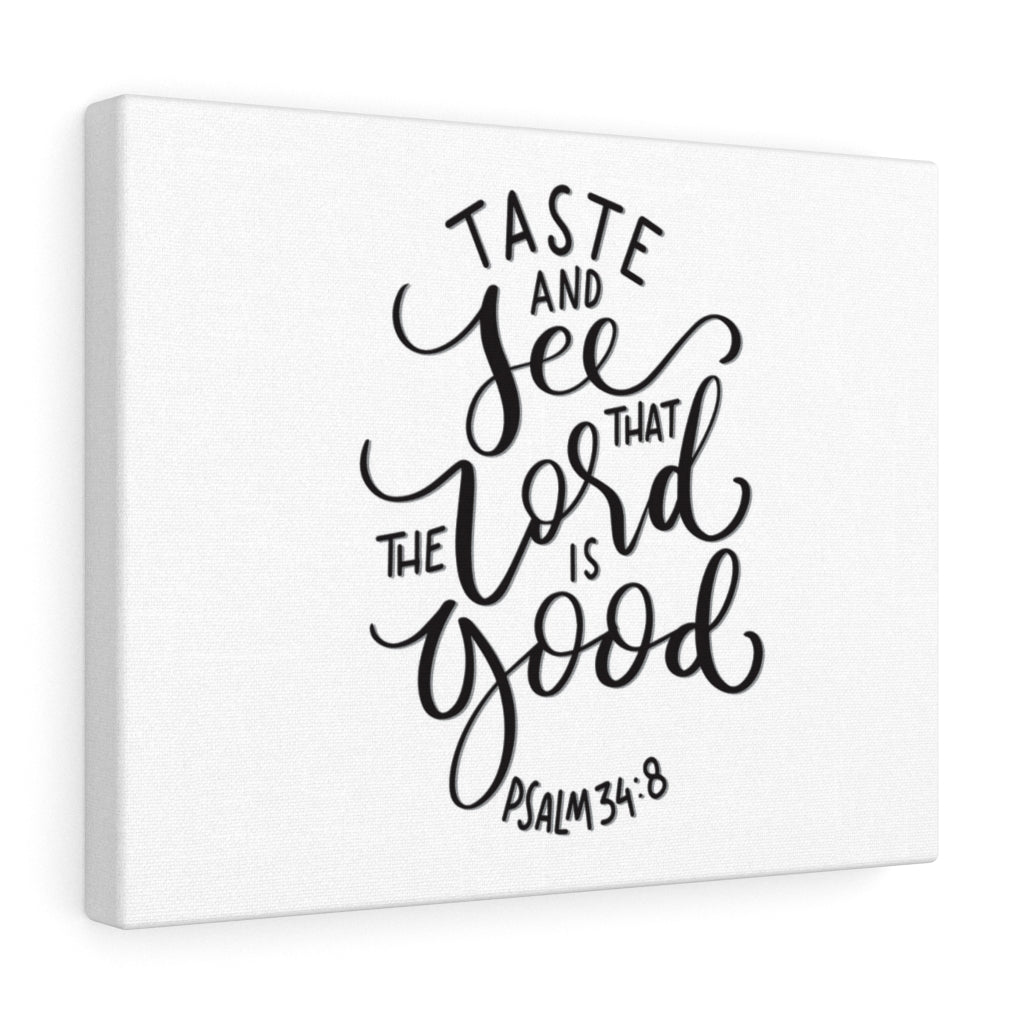Scripture Walls Taste And See Psalm 34:8 Bible Verse Canvas Christian Wall Art Ready to Hang Unframed-Express Your Love Gifts