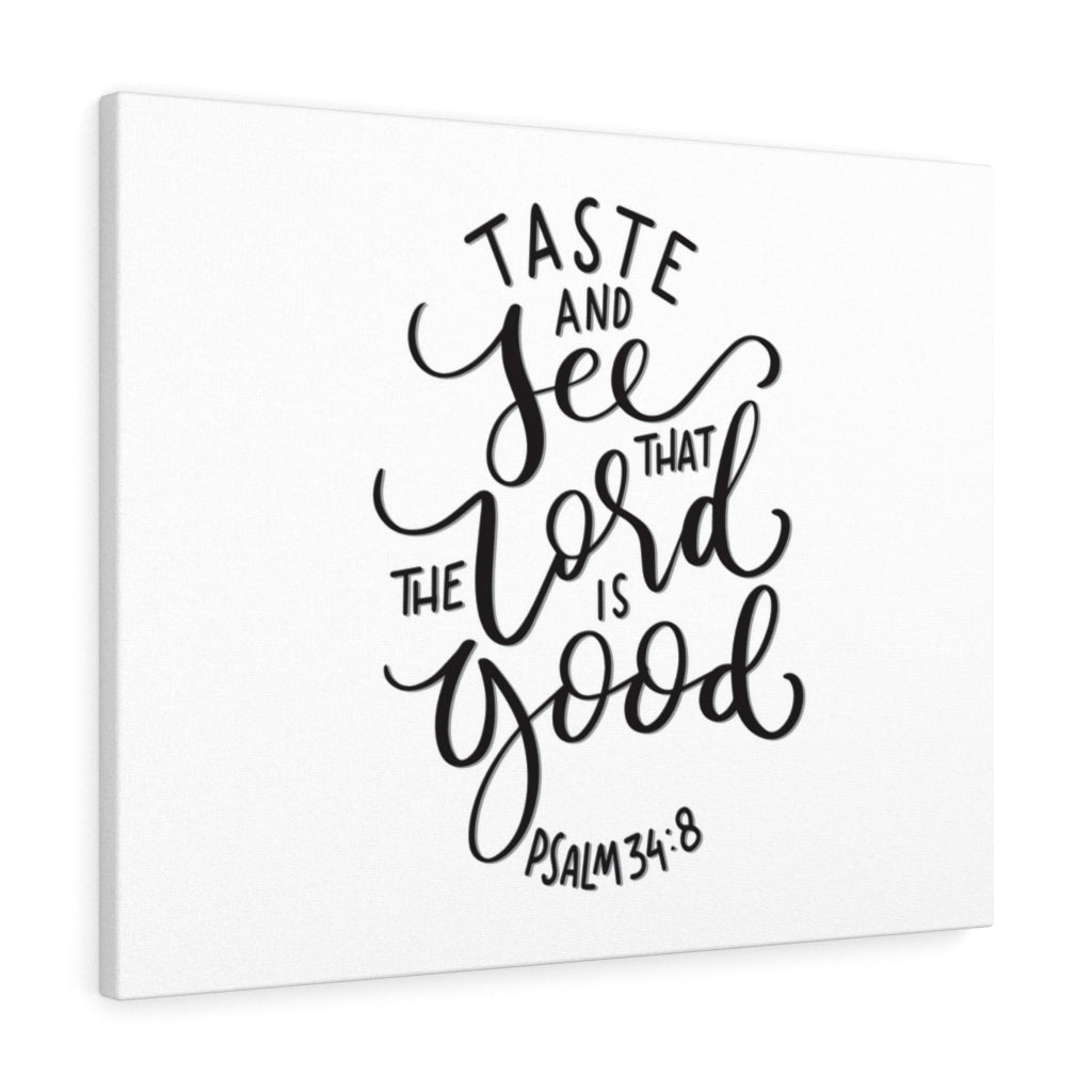 Scripture Walls Taste And See Psalm 34:8 Bible Verse Canvas Christian Wall Art Ready to Hang Unframed-Express Your Love Gifts