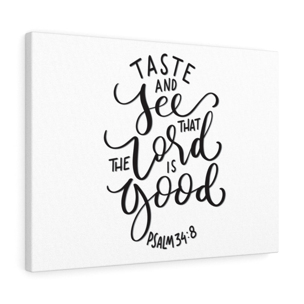 Scripture Walls Taste And See Psalm 34:8 Bible Verse Canvas Christian Wall Art Ready to Hang Unframed-Express Your Love Gifts