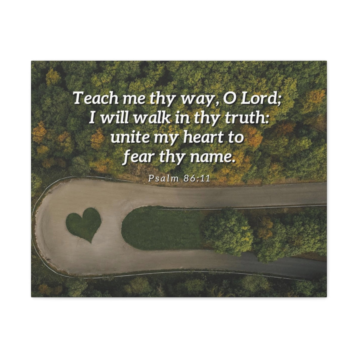 Scripture Walls Teach Me Thy Way Psalm 86:11 Bible Verse Canvas Christian Wall Art Ready to Hang Unframed-Express Your Love Gifts