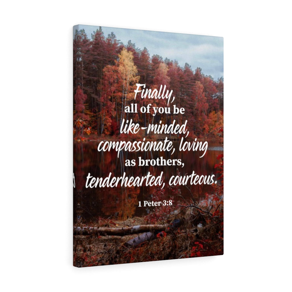 Scripture Walls Tenderhearted Courteous 1 Peter 3:8 Bible Verse Canvas Christian Wall Art Ready to Hang Unframed-Express Your Love Gifts