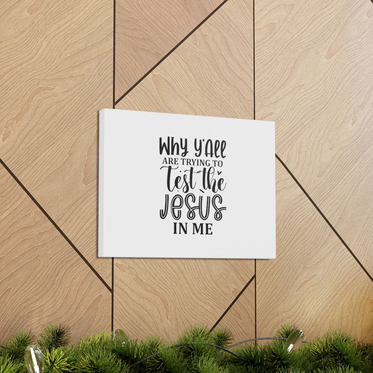 Scripture Walls Test The Jesus In Me 1 Corinthians 10:9 Christian Wall Art Bible Verse Print Ready to Hang Unframed-Express Your Love Gifts