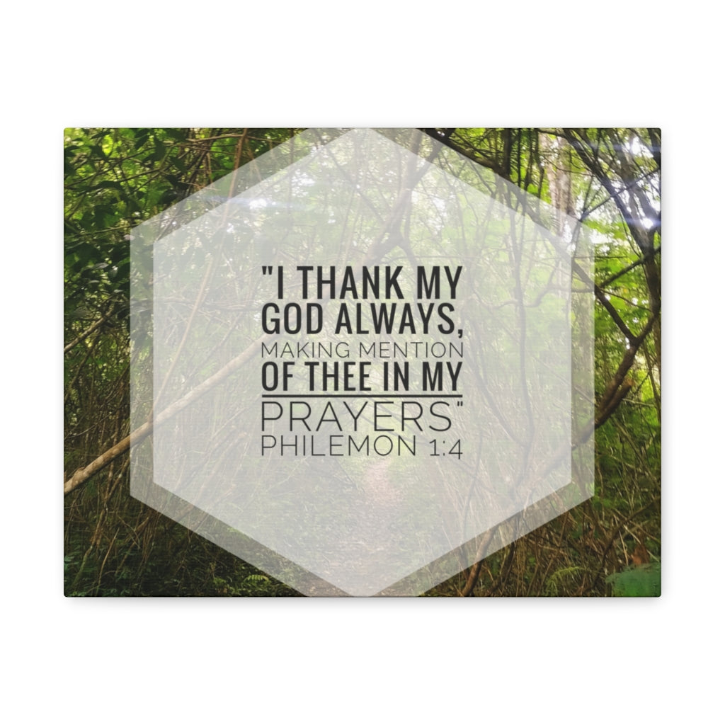 Scripture Walls Thank My God Always Philemon 1:4 Bible Verse Canvas Christian Wall Art Ready to Hang Unframed-Express Your Love Gifts
