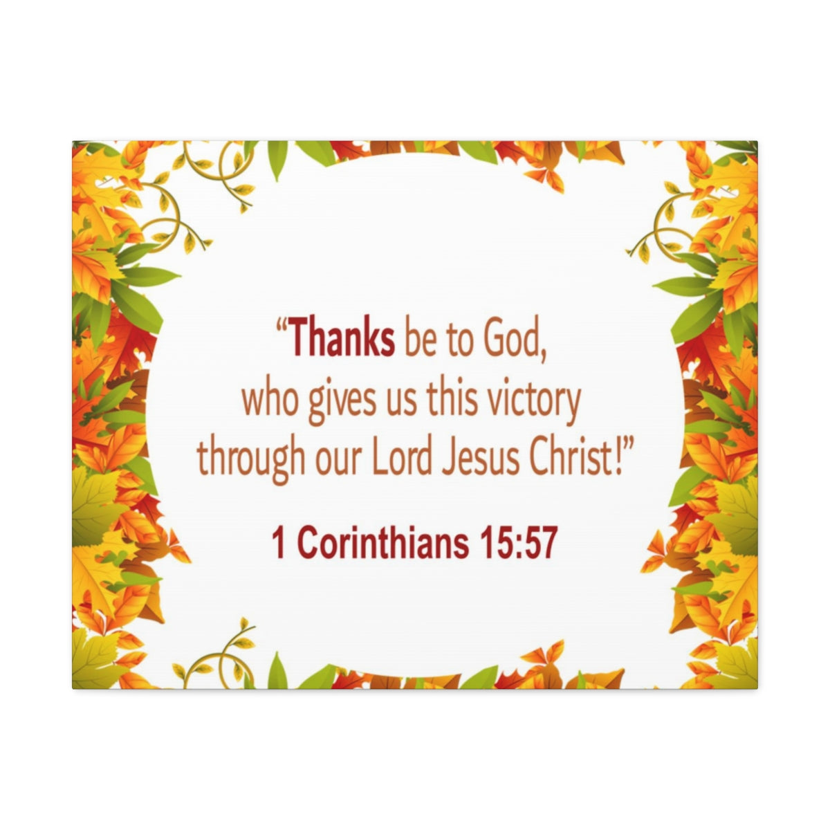 Scripture Walls Thanks Be To God 1 Corinthians 15:57 Bible Verse Canvas Christian Wall Art Ready to Hang Unframed-Express Your Love Gifts