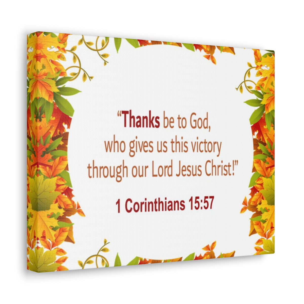 Scripture Walls Thanks Be To God 1 Corinthians 15:57 Bible Verse Canvas Christian Wall Art Ready to Hang Unframed-Express Your Love Gifts